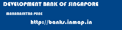 DEVELOPMENT BANK OF SINGAPORE  MAHARASHTRA PUNE    banks information 